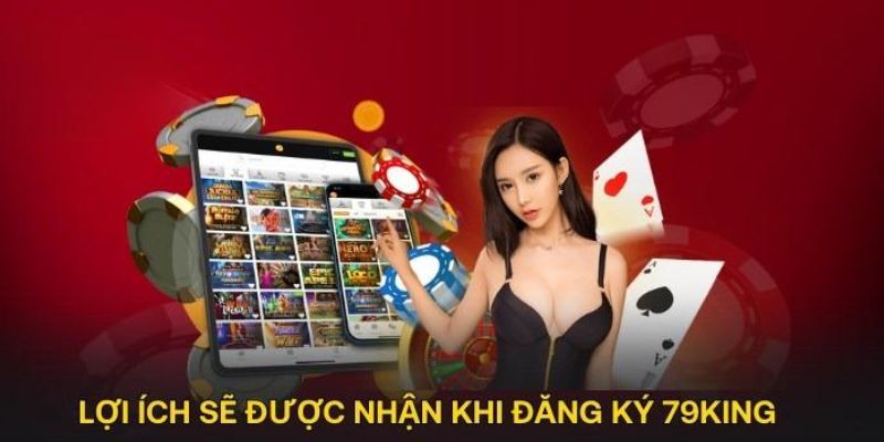 Đăng Ký 79KING - Cách Mở Tài Khoản Dễ Dàng 2026 4 Đăng ký 79King và khám phá thế giới game thú vị đang chờ